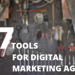 7 tools for marketing and sales we use in our digital marketing agency